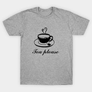 Tea Please T-Shirt